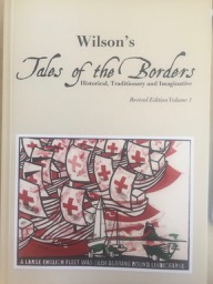 Wilson's Tales of the Borders (revival edition Volume 1)